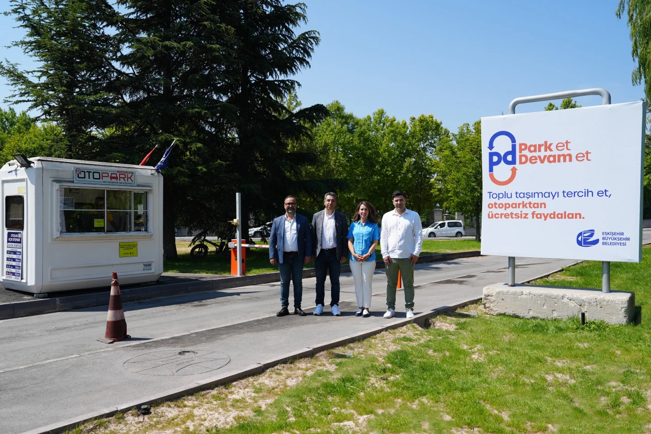 ESKİŞEHİR’DE “PARK ET-DEVAM ET” DÖNEMİ BAŞLIYOR