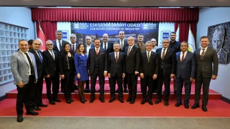 HİSARCIKLIOĞLU: ESKİŞEHİR SANAYİ ODASI ELDE ETTİĞİ KÜRESEL BAŞARILARLA ÖRNEK OLUYOR